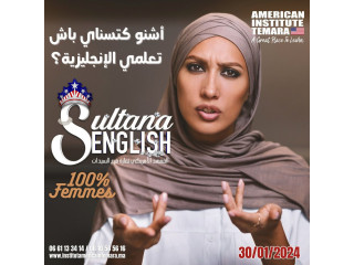 Sultana English nouvelle Formule d'apprentissage d'anglais 100% femme Institut Américain Temara